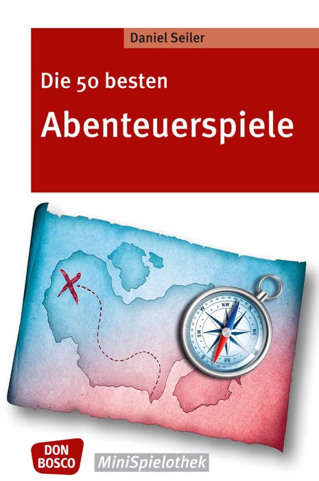 Die 50 besten Abenteuerspiele - eBook