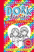 Dork Diaries: Crush Catastrophe - Rachel Renée Russell