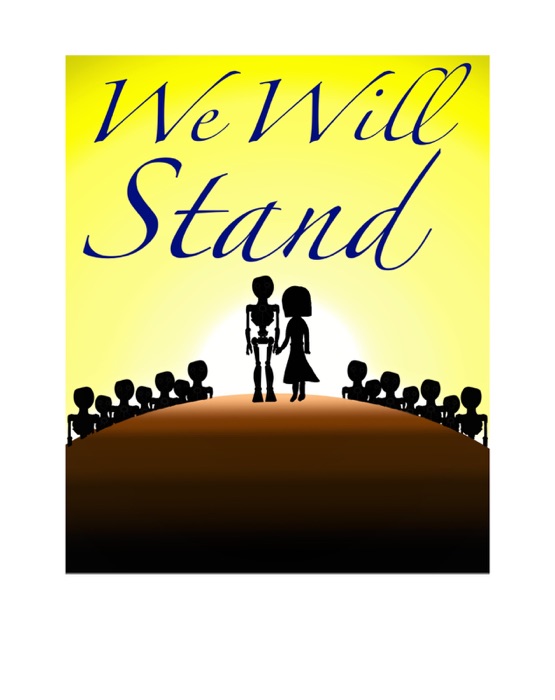 We Will Stand