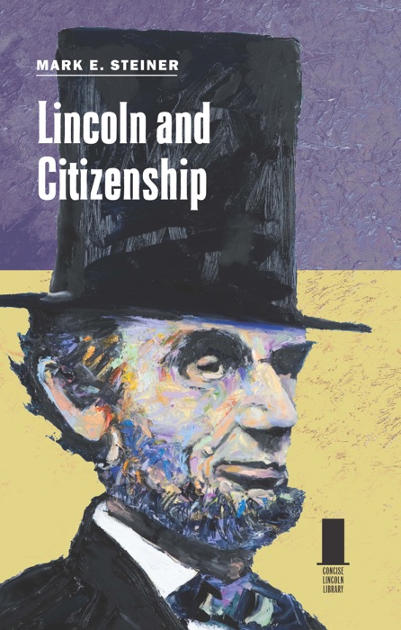 Lincoln and Citizenship