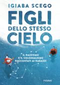 Figli dello stesso cielo - Igiaba Scego