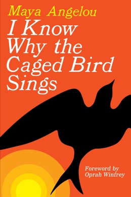 Capa do livro I Know Why the Caged Bird Sings de Maya Angelou
