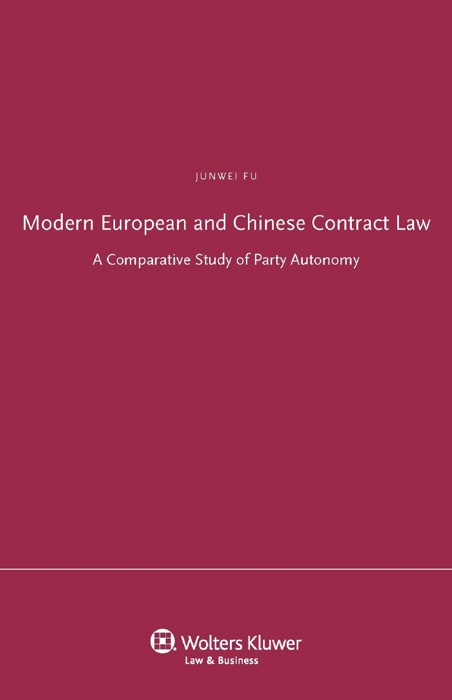 Modern European and Chinese Contract Law