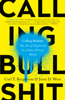 Calling Bullshit - Carl T. Bergstrom & Jevin D. West