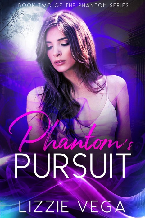 Phantom's Pursuit