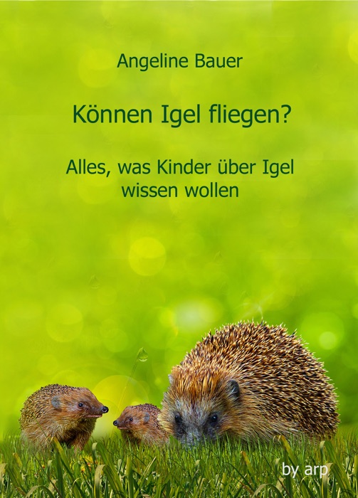 Können Igel fliegen?