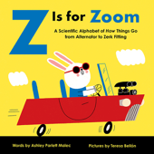 Z Is for Zoom - Ashley Malec & Teresa Bellon