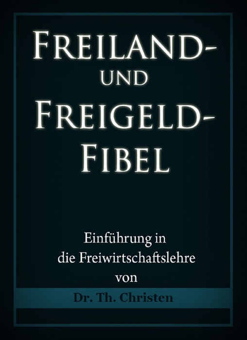 Freiland- und Freigeld-Fibel