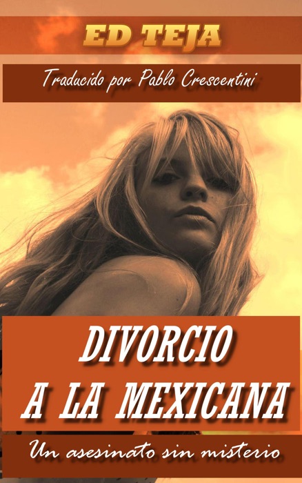 Divorcio A La Mexicana