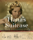 Hana's Suitcase - Karen Levine