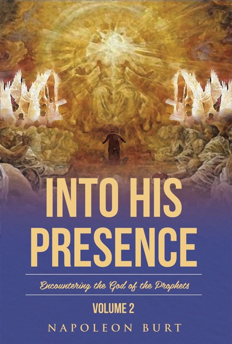Into His Presence, Volume 2