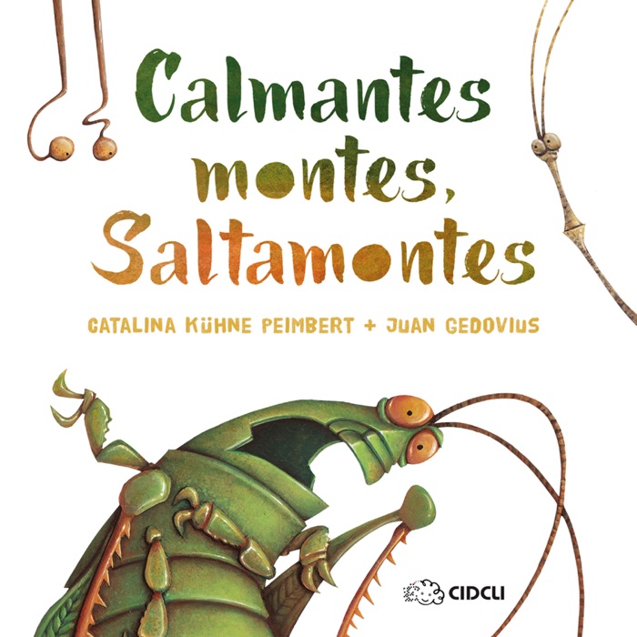 Calmantes montes, Saltamontes