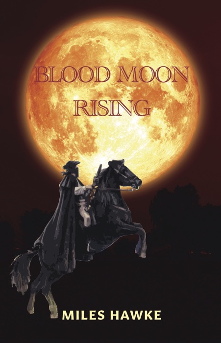 Blood Moon Rising
