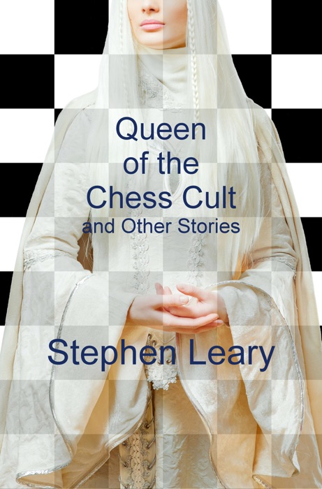 Queen of the Chess Cult and Other Stories