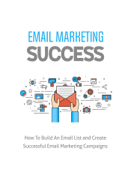 Email Marketing Success - Robert Conway