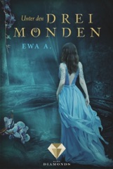 Unter den drei Monden