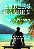 Depphjärnan - Anders Hansen