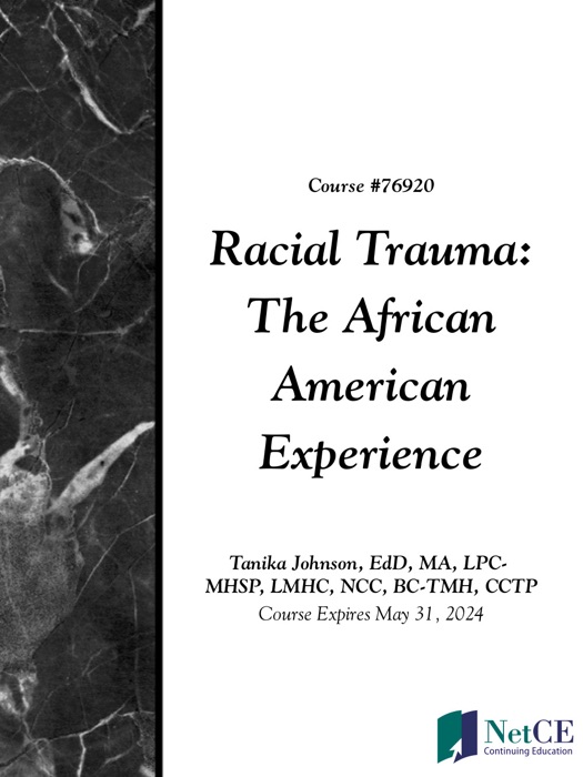 Racial Trauma: The African American Experience