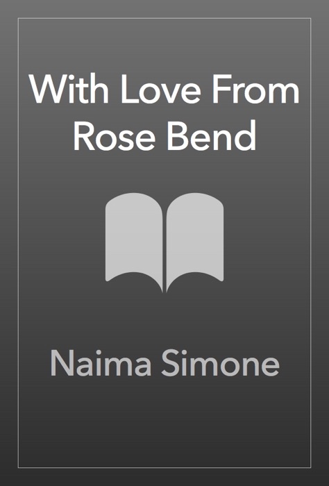 With Love from Rose Bend