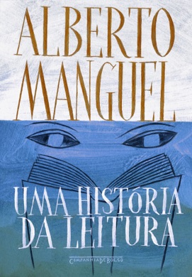 Capa do livro A História da Leitura de Alberto Manguel