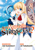Am I Actually the Strongest? volume 4 - Sai Sumimori, Ai Takahashi