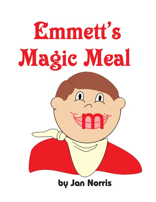 Emmett's Magic Meal