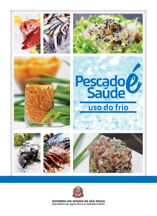 Pescado é saúde: uso do frio