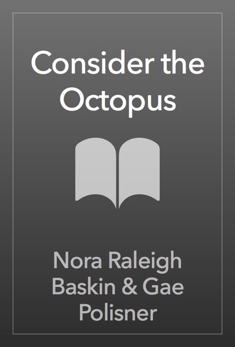 Consider the Octopus