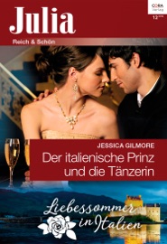 Der italienische Prinz und die Tänzerin - Jessica Gilmore by  Jessica Gilmore PDF Download