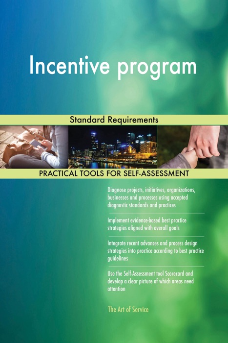 Incentive program Standard Requirements