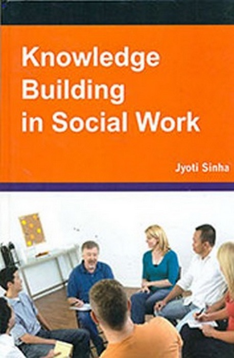 Knowledge Building in Social Work