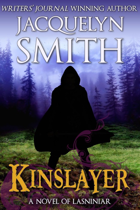 Kinslayer: A Novel of Lasniniar