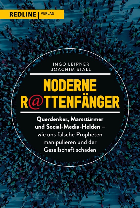 Moderne Rattenfänger