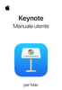 Manuale utente di Keynote per Mac - Apple Inc.