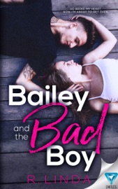 Bailey and The Bad Boy