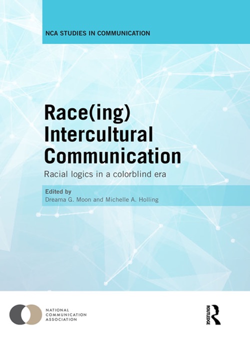 Race(ing) Intercultural Communication