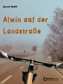 Alwin auf der Landstraße - Bernd Wolff & Ernst Franta