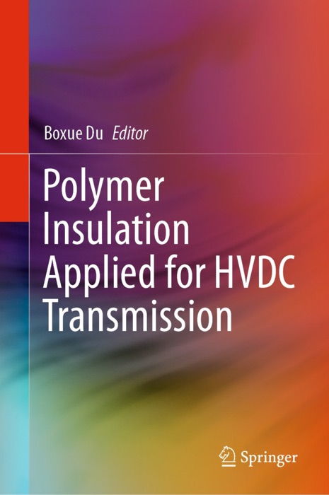 Polymer Insulation Applied for HVDC Transmission