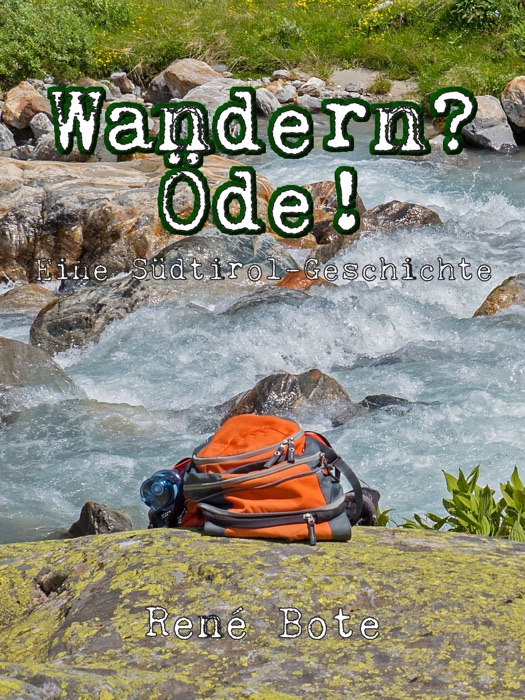 Wandern? Öde!