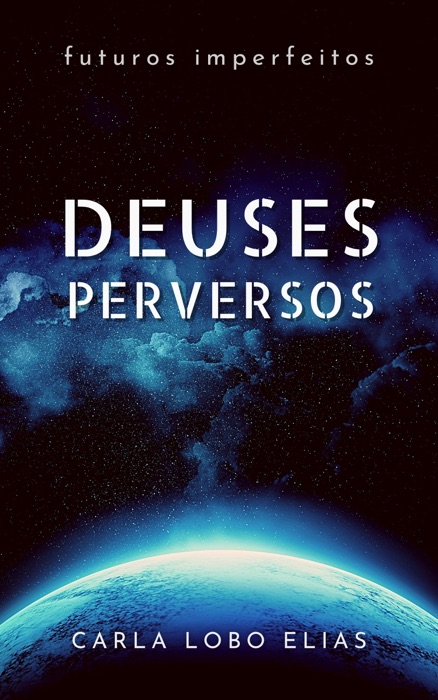 Deuses Perversos