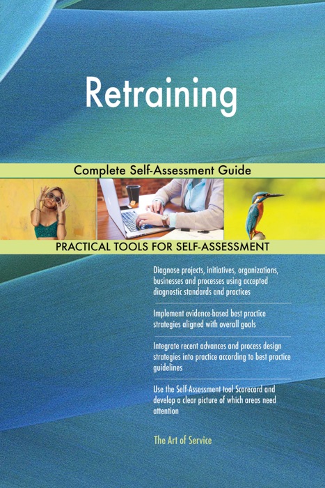 Retraining Complete Self-Assessment Guide