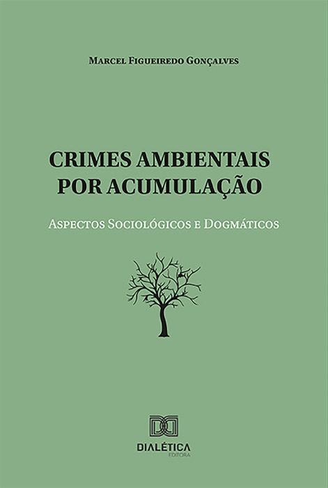 Crimes ambientais por acumulação