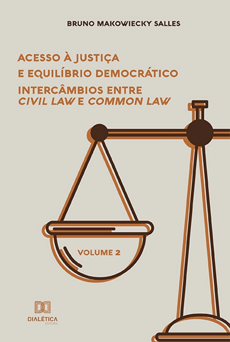 Acesso à Justiça e Equilíbrio Democrático