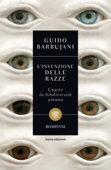 L'invenzione delle razze - Guido Barbujani