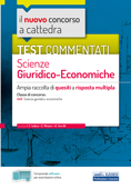 Test commentati Scienze Giuridico-Economiche - Carla Iodice, Stefano Minieri & Antonio Verrilli