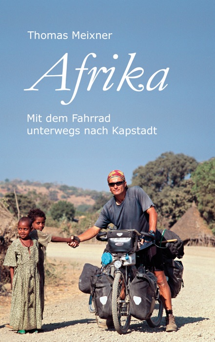 Afrika: Mit dem Fahrrad unterwegs nach Kapstadt