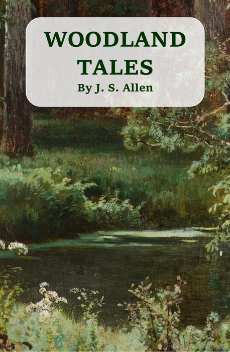 Woodland Tales