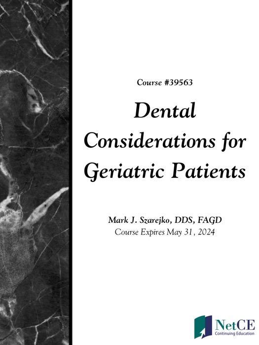 Dental Considerations for Geriatric Patients