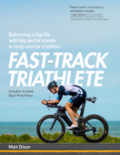 Fast-Track Triathlete - Matt Dixon MSc
