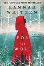 For the Wolf - Hannah Whitten Cover Art